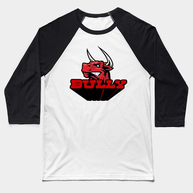 Bully Baseball T-Shirt by VM04